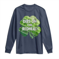 Funny Irish St Patricks Day Dibs On The Redhead Long Sleeve Shirt Retro Vintage Lucky Shamrock