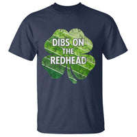 Funny Irish St Patricks Day Dibs On The Redhead T Shirt Retro Vintage Lucky Shamrock