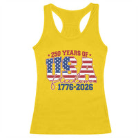 USA 250 Years Of Freedom Racerback Tank Top USA Independence 250th Anniversary 1776 2026 Patriotic Flag