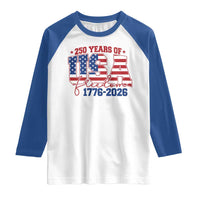 USA 250 Years Of Freedom Raglan Shirt USA Independence 250th Anniversary 1776 2026 Patriotic Flag