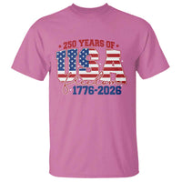 USA 250 Years Of Freedom T Shirt USA Independence 250th Anniversary 1776 2026 Patriotic Flag