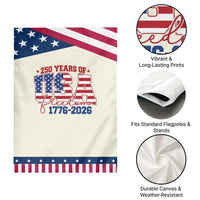 USA 250 Years Of Freedom Garden Flag USA Independence 250th Anniversary 1776 2026 Patriotic Flag