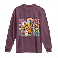 Teacher Rock The Test Day Long Sleeve Shirt Testing Motivational