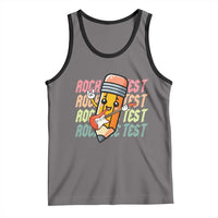 Teacher Rock The Test Day Tank Top Testing Motivational