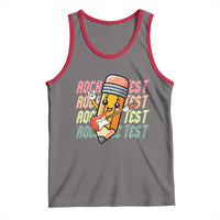 Teacher Rock The Test Day Tank Top Testing Motivational