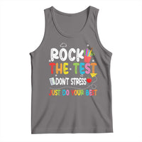 Rock The Test Day Tank Top Teacher Exam Testing Outfit Just Do Your Best