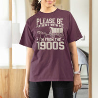 Please Be Patient I'm From the 1900s T Shirt For Women Funny Western Meme Vintage 90s Country