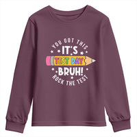 Test Day Bruh Youth Sweatshirt You Got This Rock The Test Teacher