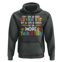 Testing Day Hoodie Try Your Hardest Teachers