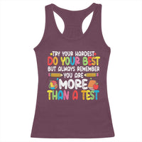 Testing Day Racerback Tank Top Try Your Hardest Teachers
