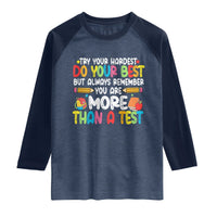 Testing Day Raglan Shirt Try Your Hardest Teachers