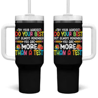 Testing Day Tumbler With Handle Try Your Hardest Teachers