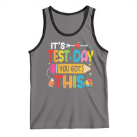 Test Day You Got This Tank Top