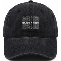 Carl's A Mess Washed Cotton Baseball Cap Reality TV Funny Meme