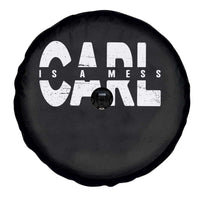 Carl's A Mess Spare Tire Cover Reality TV Viral Meme