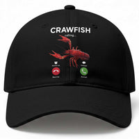Crawfish Calling Baseball Cap Funny Fishing Cajun Boil Lobster Meme