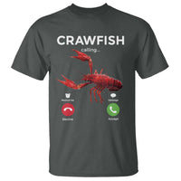 Crawfish Calling T Shirt Funny Fishing Cajun Boil Lobster Meme