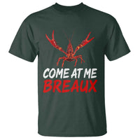Funny Crawfish T Shirt Come At Me Breaux Cajun Seafood Festival