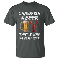 Crawfish Beer Lovers T Shirt Funny Crawfish Cajun Seafood Festival Daddy Crawfish