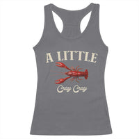 Crawfish Lovers Racerback Tank Top A Little Cray Crayfish Boils Cajun Seafood Festival