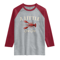 Crawfish Lovers Raglan Shirt A Little Cray Crayfish Boils Cajun Seafood Festival