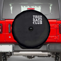 Tired Dads Club Spare Tire Cover Fathers Day Funny Dad Life