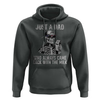 Funny Dad Hoodie Just A Dad Who Always Came Back With The Milk Skeleton American Flag