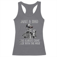 Funny Dad Racerback Tank Top Just A Dad Who Always Came Back With The Milk Skeleton American Flag