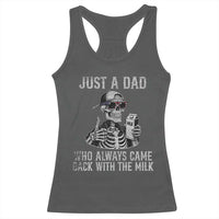 Funny Dad Racerback Tank Top Just A Dad Who Always Came Back With The Milk Skeleton American Flag