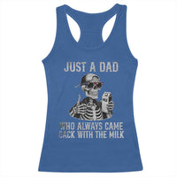 Funny Dad Racerback Tank Top Just A Dad Who Always Came Back With The Milk Skeleton American Flag