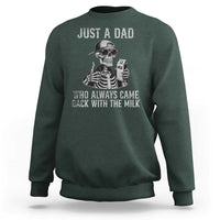 Funny Dad Sweatshirt Just A Dad Who Always Came Back With The Milk Skeleton American Flag