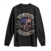 One Badass Bonus Dad Long Sleeve Shirt Vintage Step Dad American Flag Fathers Day