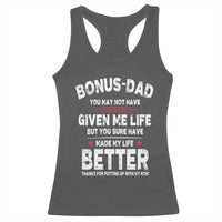 Bonus dad Racerback Tank Top Step Dad Fathers Day
