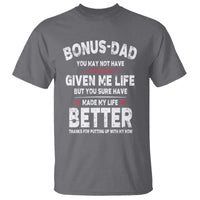 Bonus dad T Shirt Step Dad Fathers Day