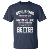 Bonus dad T Shirt Step Dad Fathers Day
