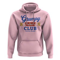 Grumpy Fuckers Club Lifetime Member Hoodie Sarcastic Gag Gift Birthday Husband Dad Fathers Day