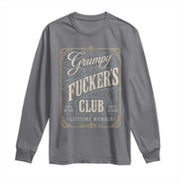 Vintage Grumpy Fuckers Club Lifetime Member Long Sleeve Shirt Retro Birthday Husband Dad Fathers Day