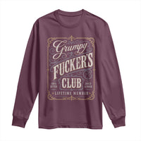 Vintage Grumpy Fuckers Club Lifetime Member Long Sleeve Shirt Retro Birthday Husband Dad Fathers Day