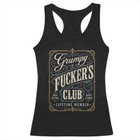 Vintage Grumpy Fuckers Club Lifetime Member Racerback Tank Top Retro Birthday Husband Dad Fathers Day