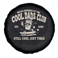 Cool Dads Club Spare Tire Cover Retro Skater Fatherhood Still Cool Just Tired Funny Dad Gifts