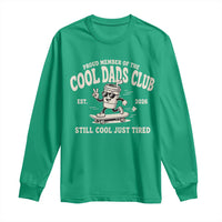 Cool Dads Club Long Sleeve Shirt Retro Skater Fatherhood Still Cool Just Tired Funny Dad Gifts