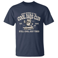 Cool Dads Club T Shirt Retro Skater Fatherhood Still Cool Just Tired Funny Dad Gifts