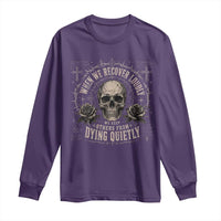 Addiction Recovery Long Sleeve Shirt When We Recover Loudly Vintage Skull Graphic