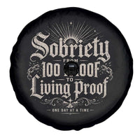 Sobriety Anniversary Spare Tire Cover Living Proof Sober Recovery Graphic