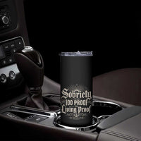 Sobriety Anniversary Skinny Tumbler Living Proof Sober Recovery Graphic