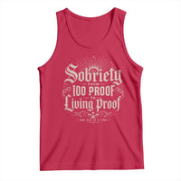 Sobriety Anniversary Tank Top Living Proof Sober Recovery Graphic