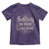 Sobriety Anniversary Toddler T Shirt Living Proof Sober Recovery Graphic