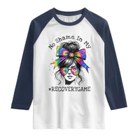 No Shame In My Recovery Game Raglan Shirt Messy Bun Semicolon Graphic