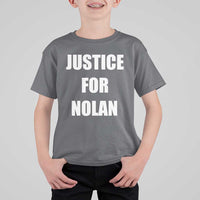 Justice for Nolan T Shirt For Kid Support and Rememberence Memorial