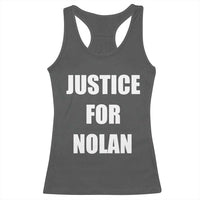 Justice for Nolan Racerback Tank Top Support and Rememberence Memorial